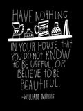 William Morris Quote